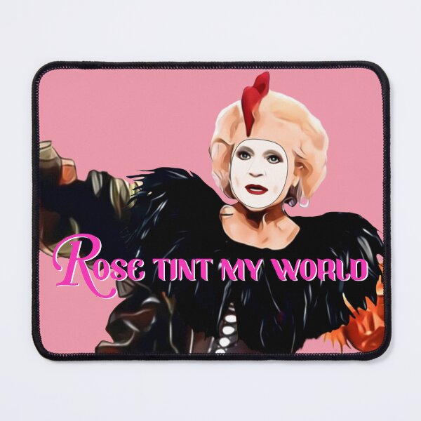 Item preview, Rose Tint My World - Rocky Horror - Rose Nylund designed and sold by Smile More Art Store ⭐️⭐️⭐️⭐️⭐️.