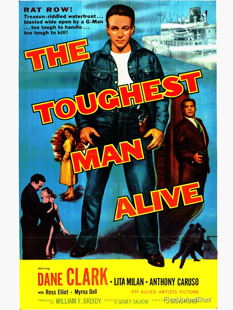 "The Toughest Man Alive" Sticker For Sale By FizzUpAndBost | Redbubble