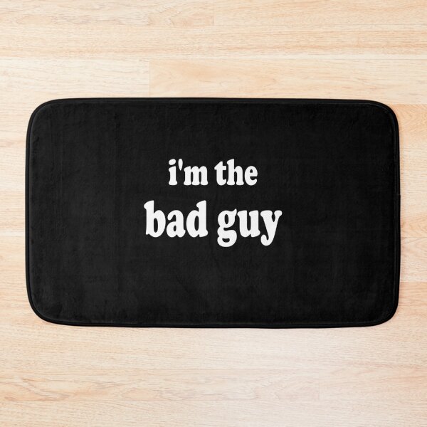 Item preview, I'm The Bad Guy Cute designed and sold by Sturgill Ornelas.