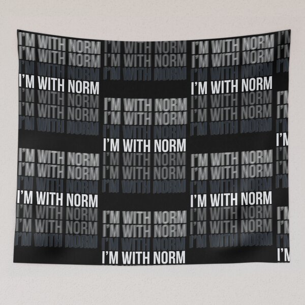 Item preview, I'm With Norm But True designed and sold by Sturgill Ornelas.