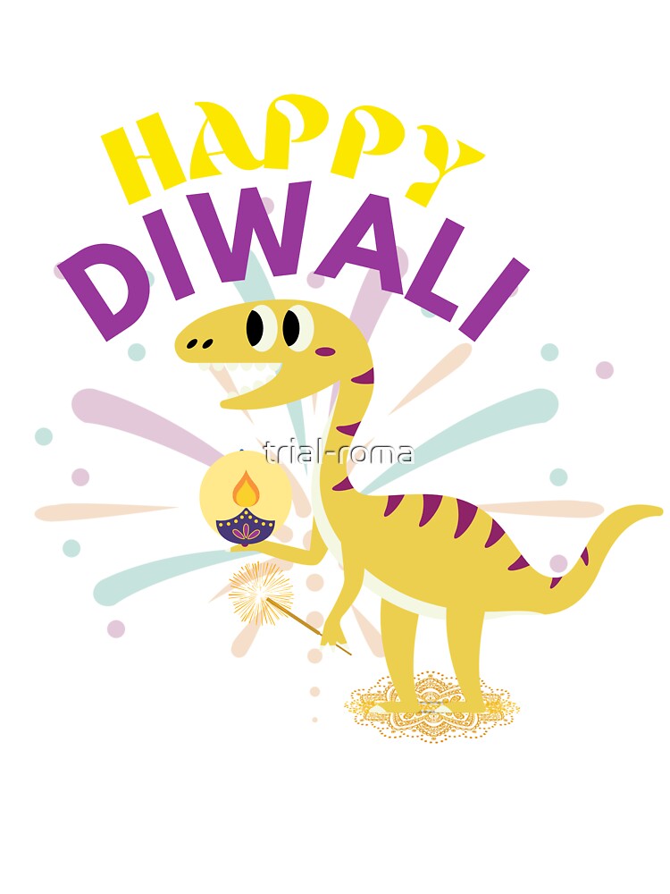 Dinosaur Diwali wishing happy diwali to everyone Dinosaur Diwali wishing happy diwali to everyone