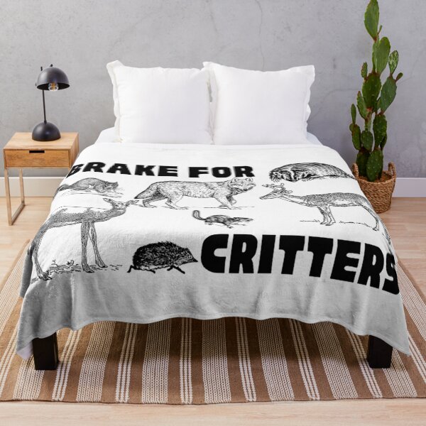 Item preview, I Brake for Critters designed and sold by makayla826.