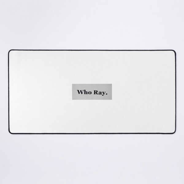 Item preview, Who Ray.  designed and sold by WhoRayShirts.