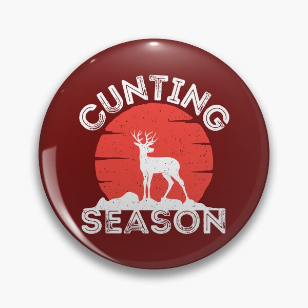 Item preview, Cunting season designed and sold by FastCustomTeest.