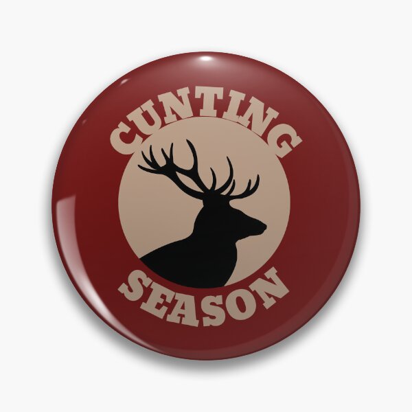 Item preview, Cunting season designed and sold by FastCustomTeest.