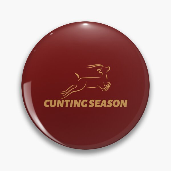 Item preview, Cunting season designed and sold by FastCustomTeest.