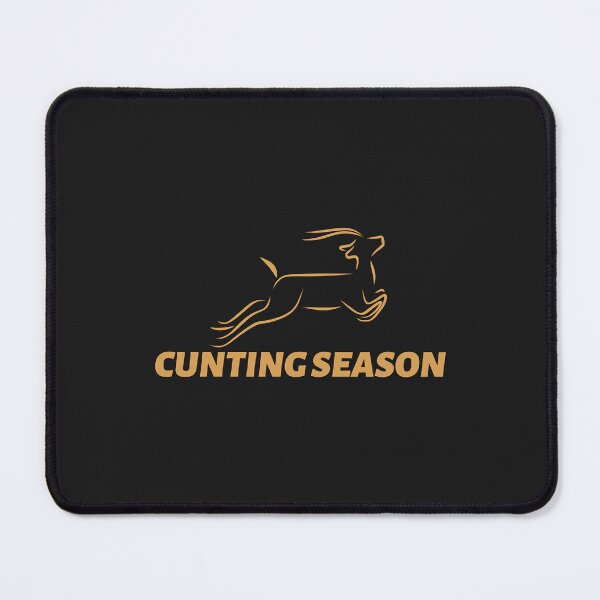 Item preview, Cunting season designed and sold by FastCustomTeest.