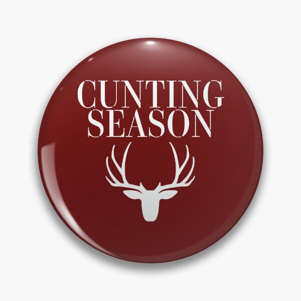 Item preview, Cunting season designed and sold by FastCustomTeest.