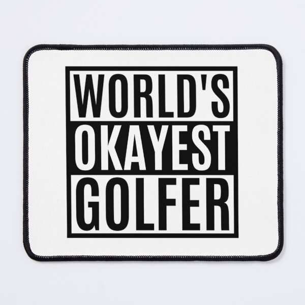 Item preview,  World's Okayest Golfer | Father's Day Golf Quotes designed and sold by chetan786.