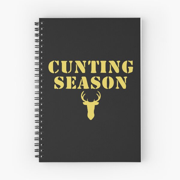 Item preview, cunting season funny quote trend designed and sold by FastCustomTeest.