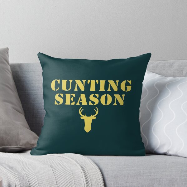 Item preview, cunting season funny quote trend designed and sold by FastCustomTeest.