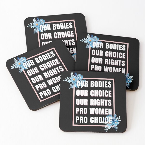 Item preview, Our Bodies Our Choice Our Rights Pro Women Pro Choice designed and sold by Mariano Topno.