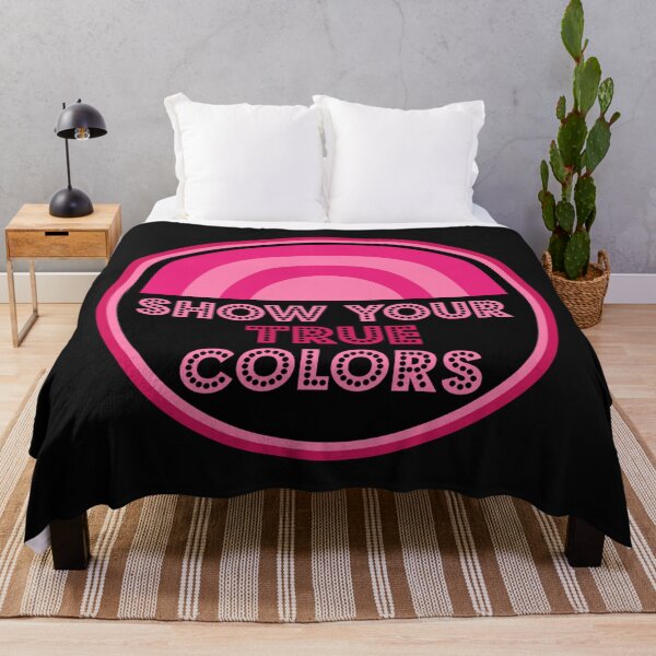 Item preview, Show Your True Colors - True Colours - Be Who You Are - Love And Support designed and sold by happygiftideas.