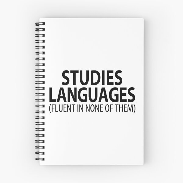 Item preview, Studies Languages (Fluent in none of them) | Linguistics designed and sold by gembers.