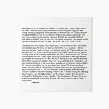 Amy Dunne's Cool Girl Monologue - Gone Girl Art Board Print