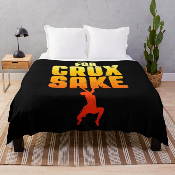 Item preview, For Crux Sake Rock Climbing Bouldering Funny Climber Boy designed and sold by GrandeDuc.