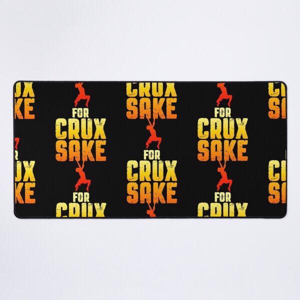 Item preview, For Crux Sake Rock Climbing Bouldering Funny Climber Boy designed and sold by GrandeDuc.