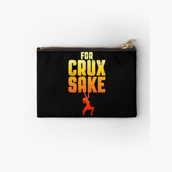 Item preview, For Crux Sake Rock Climbing Bouldering Funny Climber Girl designed and sold by GrandeDuc.