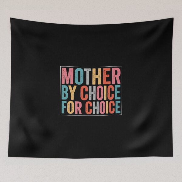 Item preview, Mother By Choice For Choice designed and sold by EthelMonahan.