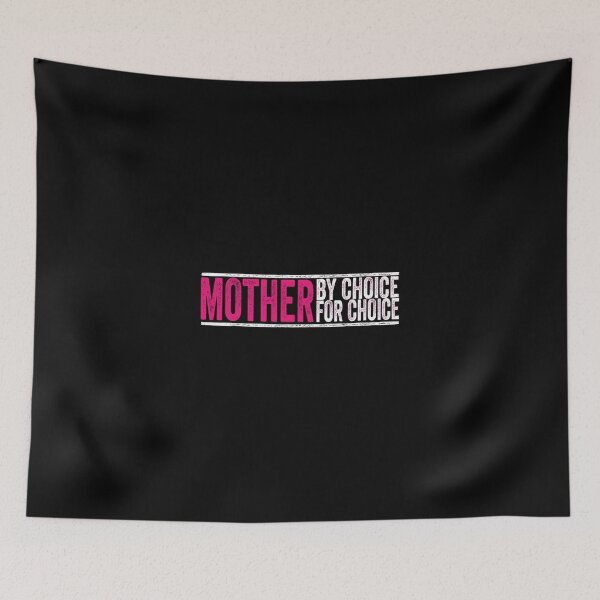 Item preview, Mother By Choice For Choice Pro Choice Feminist Rights designed and sold by EthelMonahan.