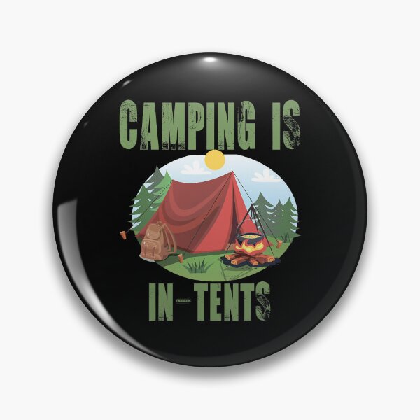 Item preview, Camping Is In Tents Funny Gift For Happy Camper designed and sold by BennetJaco.