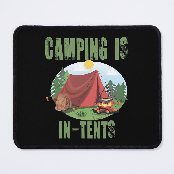 Item preview, Camping Is In Tents Funny Gift For Happy Camper designed and sold by BennetJaco.