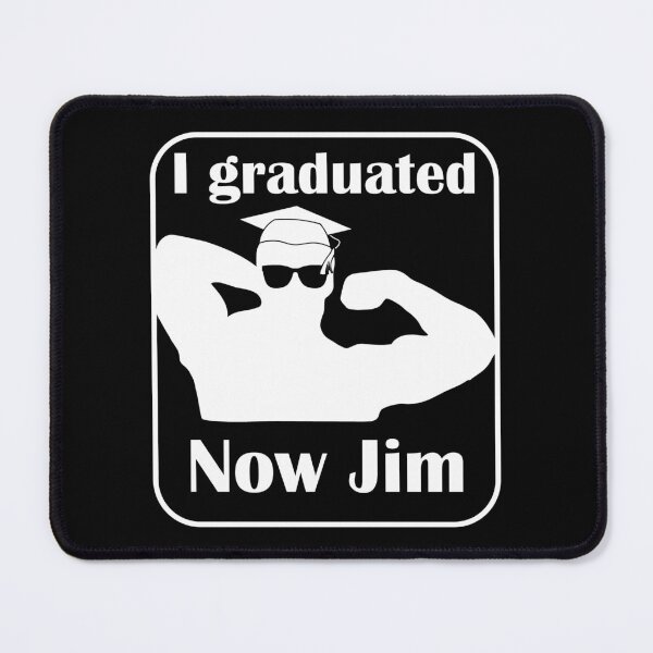 Item preview,  I graduated now Jim bodybuilding pose graduation white designed and sold by designsbyted.
