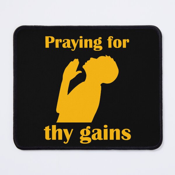 Item preview, Praying for thy gains funny gym bodybuilding gold designed and sold by designsbyted.