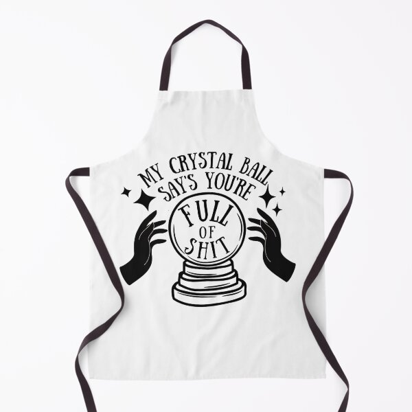 Item preview, My Crystal Ball Says You’re Full of Shit designed and sold by HolyWater SHOP.