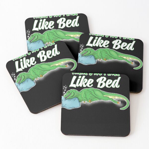 Item preview, There is no place Like Bed T-Rex Dino sleeps soundly designed and sold by Cedinho.