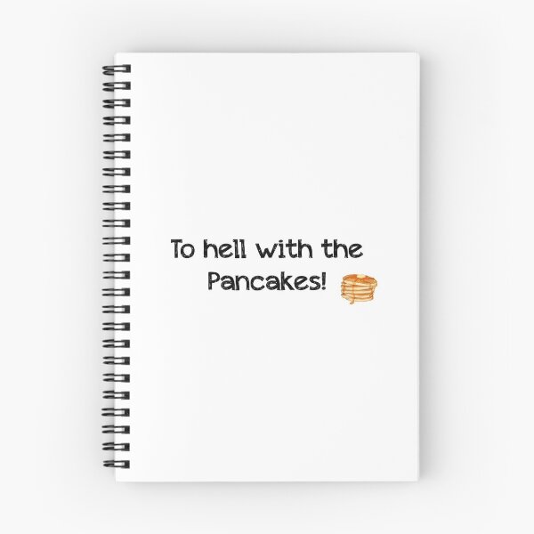 Item preview, To hell with the pancakes designed and sold by alwayscaskett.
