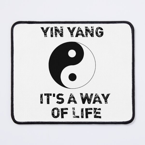 Item preview, Yin Yang It's a way of Life Feng Shui Ying Yang Buddhism designed and sold by Minnesnowta.