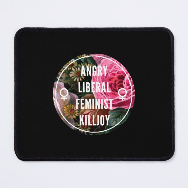 Item preview, Angry Liberal Feminist Killjoy Fitted designed and sold by hinerboeyk.