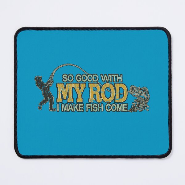 Item preview, So Good With My Rod I Make Fish Come 1985 designed and sold by AstroZombie6669.