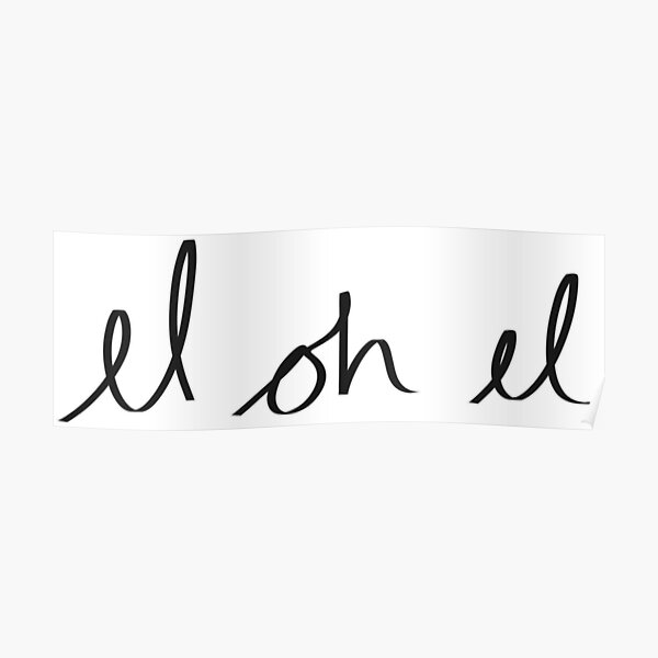 el-oh-el-poster-for-sale-by-jacksonml-redbubble