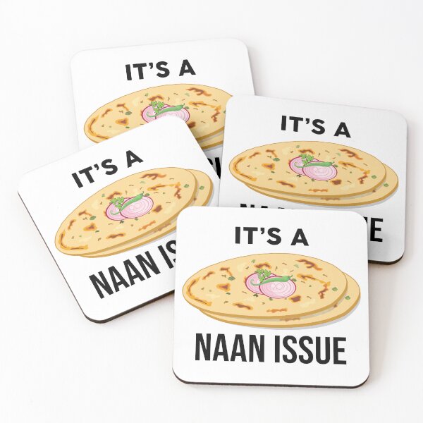 Item preview, It's a Naan Issue Funny India Pakistan Food Lover Masala Curry designed and sold by alltheprints.