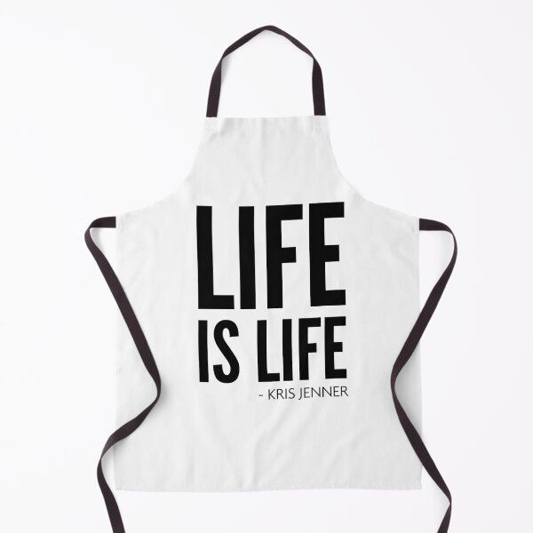 Item preview, Life is life according to Kris Jenner designed and sold by livetogether.