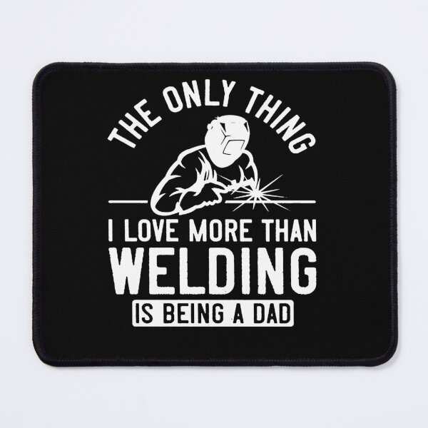 Item preview, Welding Dad designed and sold by Vidales701.