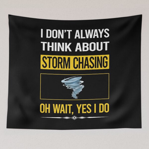 Item preview, Funny Yes I Do Storm Chasing Chaser Stormchasing Stormchaser designed and sold by gowenefkolaob.