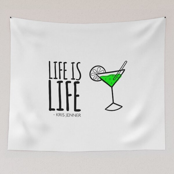 Item preview, Life is life martini according to Kris Jenner designed and sold by livetogether.