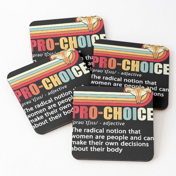 Item preview, Pro Choice Feminist Definition Women's Rights My Body Choice designed and sold by nedrae.