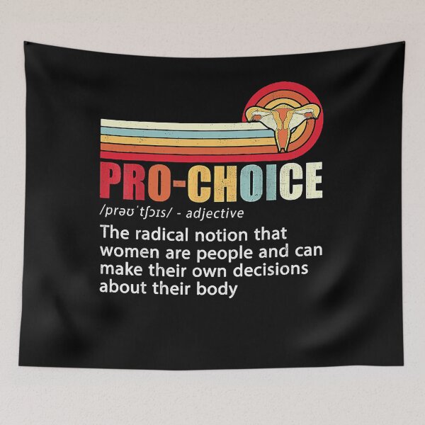 Item preview, Pro Choice Feminist Definition Women's Rights My Body Choice designed and sold by nedrae.