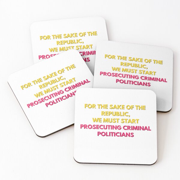 Item preview, For the sake of the republic we must start prosecuting criminal politicians T Shirt and Sticker designed and sold by sugarcube1999.