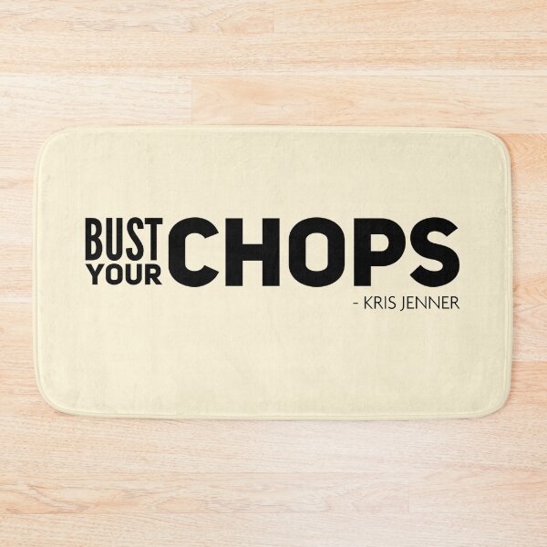 Item preview, Bust your chops Kris Jenner designed and sold by livetogether.