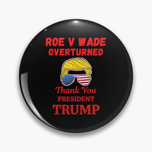 Item preview, Roe V Wade Overturned designed and sold by WoodburyLake.