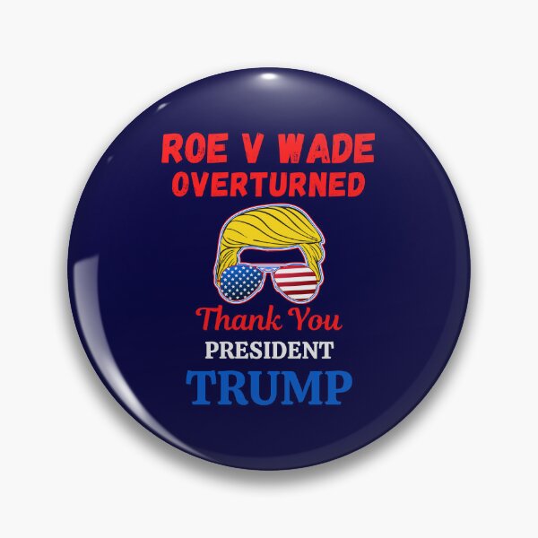Item preview, Roe V Wade Overturned designed and sold by WoodburyLake.