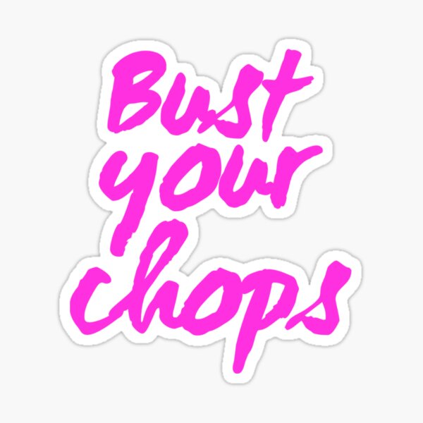 bust-your-chops-kris-jenner-sticker-by-livetogether-redbubble