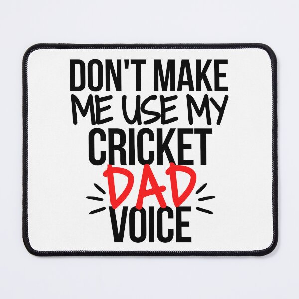 Item preview, Don't make me use my cricket dad voice designed and sold by TheGreenGoat.