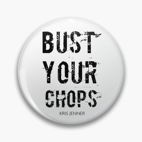 Item preview, Bust your chops Kris Jenner designed and sold by livetogether.