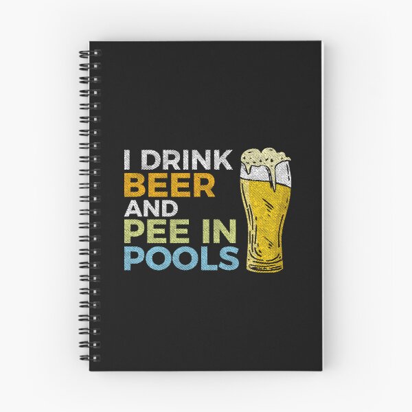 Item preview, I Drink Beer and Pee In Pools Funny Embarrassing Humor Pool Joke Sarcastic  designed and sold by alenaz.